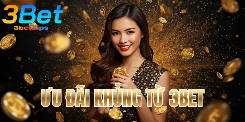 khuyến mãi 3bet